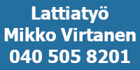 Lattiatyö Mikko Virtanen